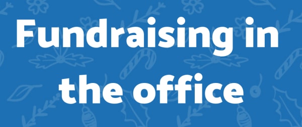Fundraising in the office